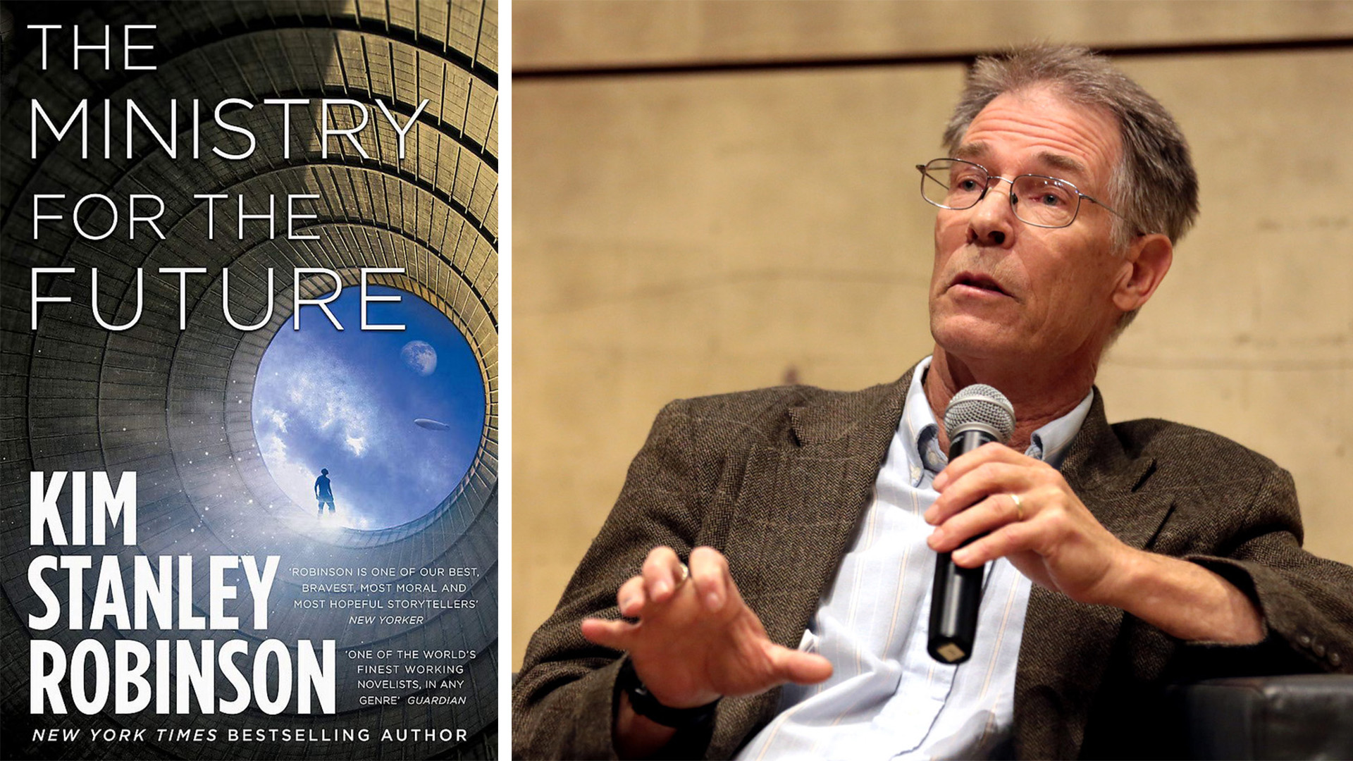 Two images side by side: The first is a book cover of The Ministry for the Future; second is Kim Stanley Robinson holding a mic while giving a talk